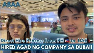 Direct Hire Process | Manila to Dubai “Paano Nakuha ang Work?”