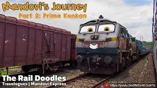 Mandovi's Journey  - The Prime Konkan | The Rail Doodles