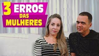 3 ERROS QUE AS MULHERES FAZEM E DESTROEM O CASAMENTO - Dicas para Casais com Darrell & Marcia