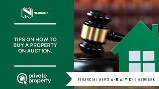 Tips on how to buy a property on auction.