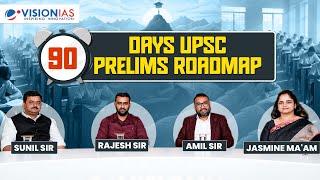 UPSC Prelims 2025: Your 90-Day Success Roadmap| Panel discussion