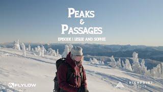 Peaks & Passages Episode 1