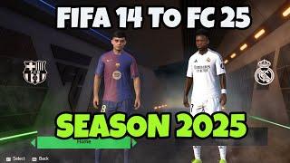 FC 25 SEASON 2025 FOR FIFA 14 ️‍ FACES, SQUADS, KITS, ETC.