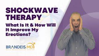 What Is Shockwave Therapy for ED?