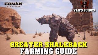 Conan Exiles - Guide to Farming Greater Shalebacks (5.6.19)