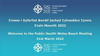 Public Health Wales Board Meeting | March 2022