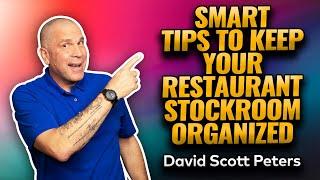 Use these Simple Steps to Keep Your Restaurant Stockroom Organized