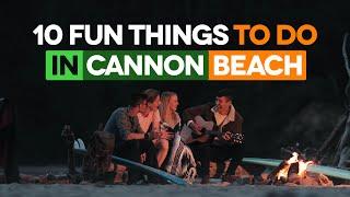 10 Fun Things To Do In Cannon Beach