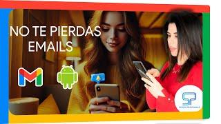 Activar NOTIFICACIONES de GMAIL en Android  2025