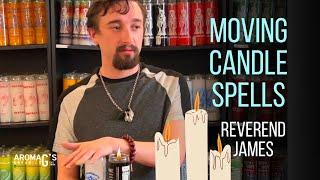 Moving Candle Spells in Hoodoo and Folk Magic - Candle Magic class