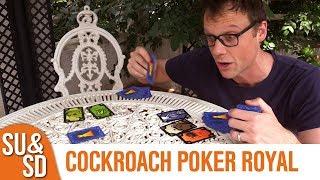 Cockroach Poker Royal - Shut Up & Sit Down Review