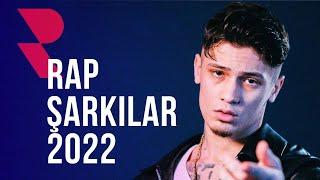 Rap Şarkılar 2022  En Iyi Rap Şarkılar 2022 Mix en Iyi Türkçe Hip Hop