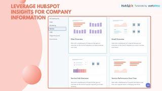 How to Leverage HubSpot Insights for Company Information