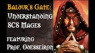 Baldur's Gate - Understanding SCS mages (and how to beat them)