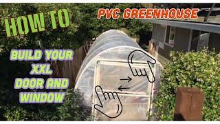 How to make a custom PVC door and window for your greenhouse