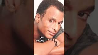 Jon Secada! Amazingly talented singer! His voice is beautiful! Wishing he would drop some new tunes!