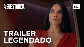 A Substância | HOJE, somente nos cinemas | Trailer Oficial