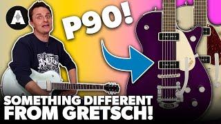 New P90 Guitars From Gretsch!