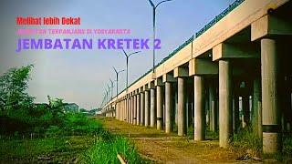 UPDATE JEMBATAN KRETEK 2||melihat lebih Dekat JEMBATAN KRETEK 2 Bantul