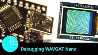 WAVGAT Nano with Adafruit screen library