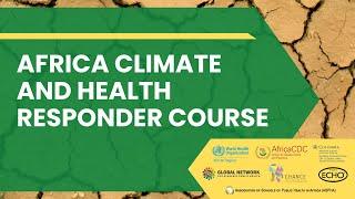 Session 11: OCT 22 - Climate and Health Research and Funding in Africa