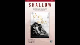 Shallow, arr. Alan Billingsley – Score & Sound