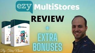 Ezy MultiStores Review ️ WARNING ️ DON'T MISS MY CUSTOM BONUSES 