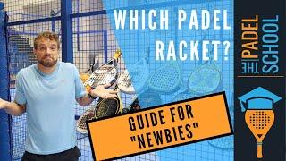 How to Choose a Padel Racket...?!