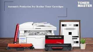 China Professional Brother Toner Cartridge Factory | Automatic Production Line