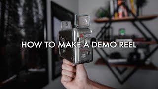 Get more work as a filmmaker with a demo reel!