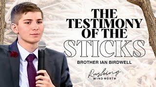 The Testimony Of The Sticks | 04/13/25 | Rushing Wind North