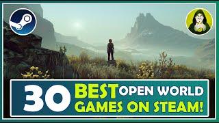 30 BEST OPEN WORLD GAMES FOR PC!