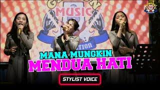 MANA MUNGKIN MENDUA HATI - COVER STYLIST VOICE - GIDEON MUSIC PRODUCTION