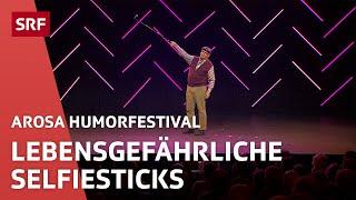 Veri: Selfiesticks sind nichts für die Dummen | Comedy | Arosa Humorfestival | SRF