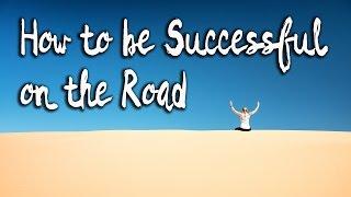 Vlog #8: How to be successful on the road