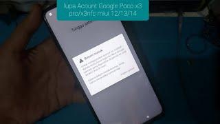 Poco x3 Lupa Akun Google Frp || Miui 12/13/14 || Lupa Acount Google Poco x3 pro x3 NFC MIUI 12/13/14