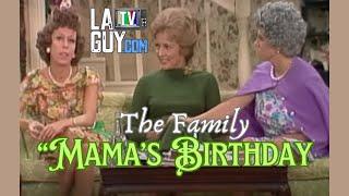 Carol Burnett Show - The Family: "Mama's Birthday" (Unedited)