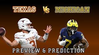 Texas vs Michigan preview and prediction || BOLD TAKE ||