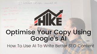 How To Improve Your SEO Copy Using Google's Natural Language AI Tool