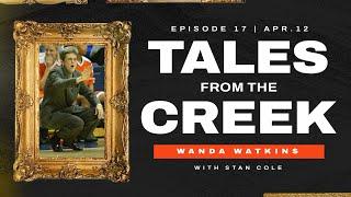 Tales From the Creek | Wanda Watkins - Part 2