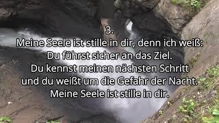 Meine Seele ist stille in dir TEXT