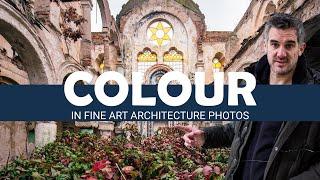 Simple Tips To IMPROVE COLOURS In Your Fine Art Architecture Photos!