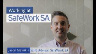 Working at SafeWork SA - Advisory