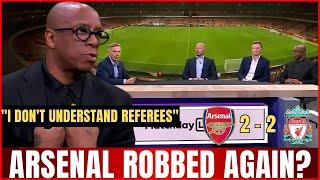 NOW! IAN WRIGHT EXPLODES! REFEREES AGAINST ARSENAL? CONTROVERSIAL 2-2 DRAW AGAINST LIVERPOOL!