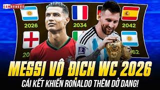 MESSI VÔ ĐỊCH WORLD CUP 2026 THEO CHATGPT: CÁI KẾT VIÊN MÃN CỦA GOAT, RONALDO THÊM 1 LẦN DỞ DANG!