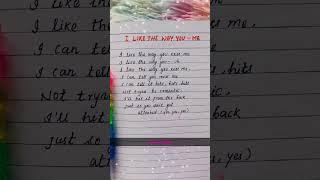 I like the way you  me #music #song #lyricsforyou #shortsfeed #lyricswritting #trendingshorts