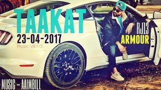 RJ13 || Armour - Taakat ( Official Video ) || New Hindi Rap || 2017