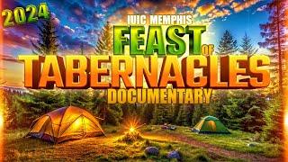 IUIC MEMPHIS| Feast Of Tabernacles 2024 Documentary