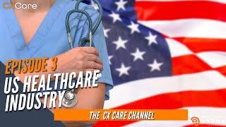 US HEALTHCARE INDUSTRY FOCUSING ON VALUE BASED CARE