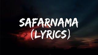 Safarnama" Lyrical Song | Tamasha | Ranbir Kapoor, Deepika Padukone | T-Series